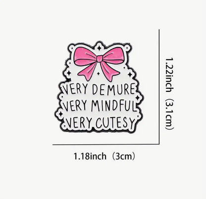 Demure Mindful Cutesy